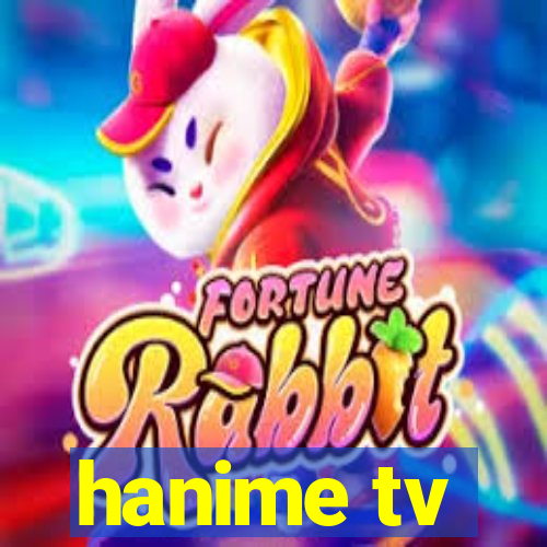 hanime tv